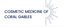 Cosmetic Medicine of Coral Gables Florida
