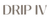 Drip IV Lounge & Aesthetics Louisiana