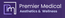 Premier Medical Aesthetics (Ridgefield) Connecticut