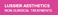 Marc Lussier MD and Lussier Aesthetics California